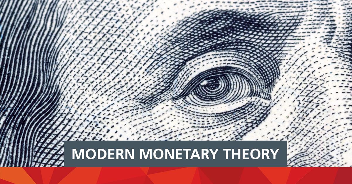 Modern Monetary Theory - Lý thuyết tiền tệ hiện đại