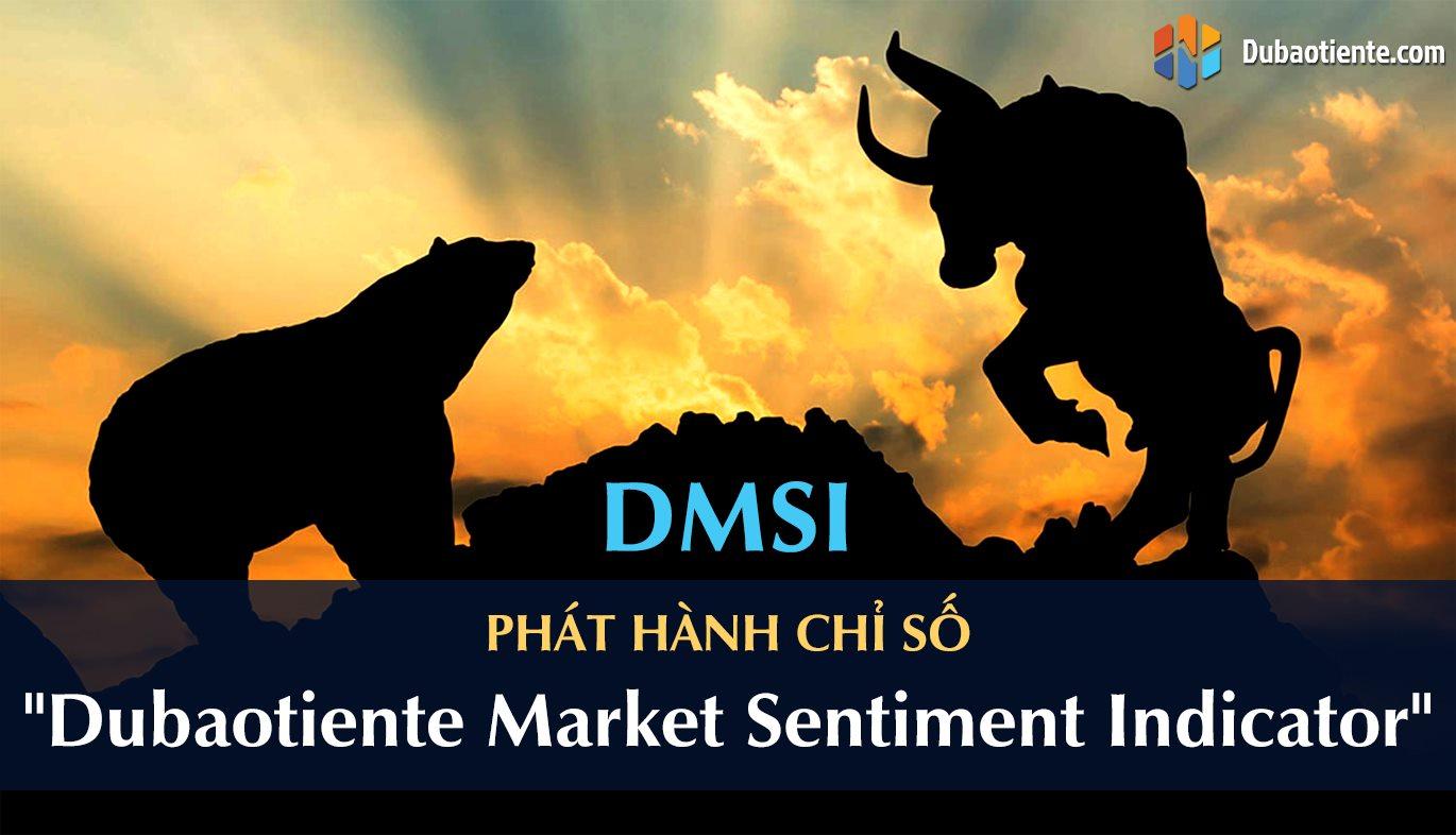Phát hành chỉ số "Dubaotiente Market Sentiment Indicator" (DMSI)