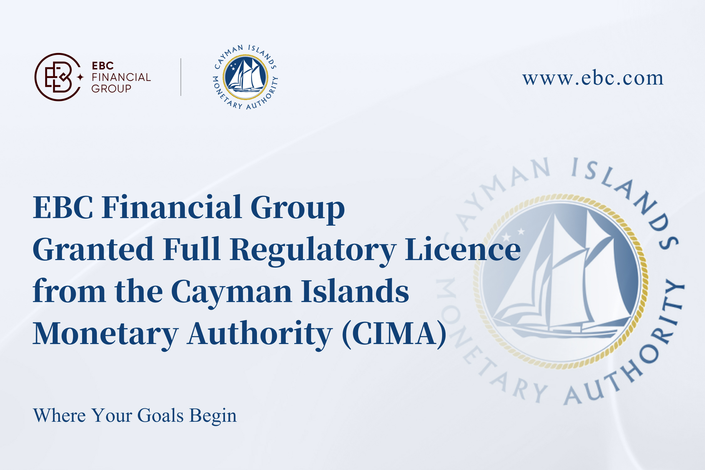 EBC Group có được giấy phép toàn diện từ Cơ quan quản lý tài chính Cayman CIMA