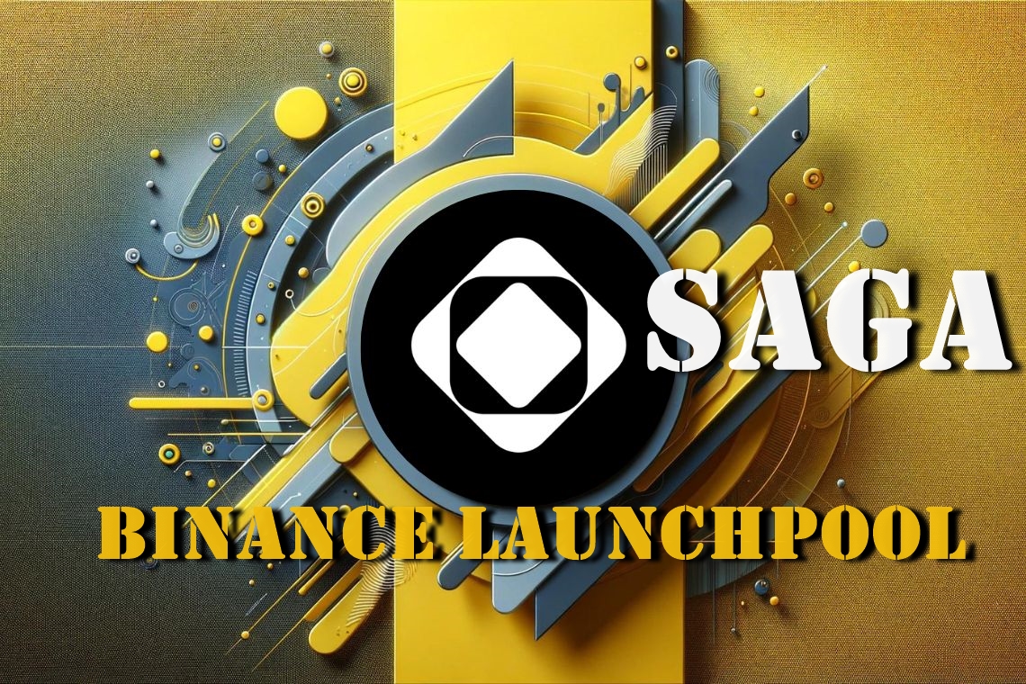 Saga là dự án thứ 51 trên Binance Launchpool