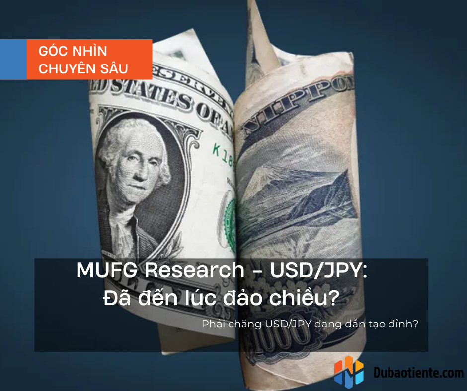 MUFG Research - USD/JPY: Đã đến lúc đảo chiều?