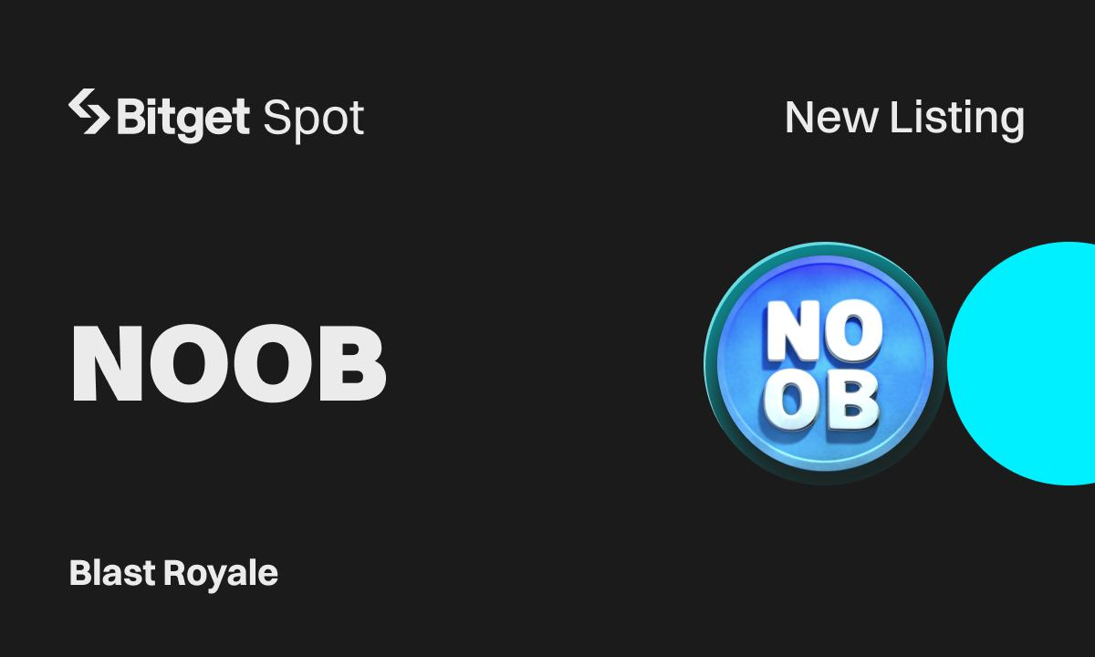 Bitget niêm yết Blast Royale (NOOB), tham gia và chia sẻ 4,488,000 NOOB Bitget niêm yết Blast Royale (NOOB), tham gia và chia sẻ 4,488,000 NOOB
